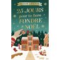 25 jours pour te faire fondre à Noël #1  Un Noël à Mistletown
