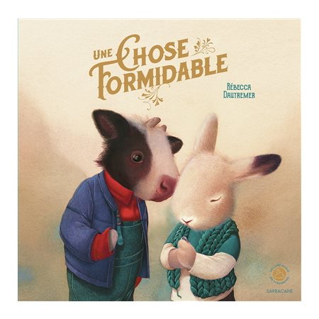 Une chose formidable