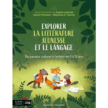 Explorer la littérature jeunesse et le langage