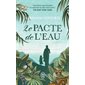 Le pacte de l'eau