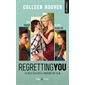 Regretting you