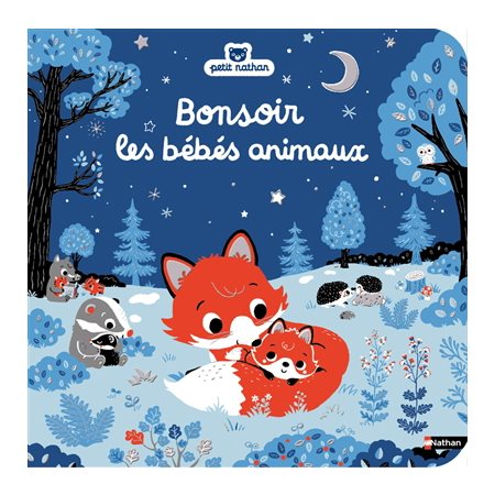 Bonsoir les bébés animaux