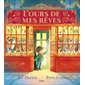 L'ours de mes rêves