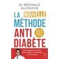La nouvelle méthode anti-diabète