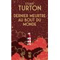Dernier meurtre au bout du monde