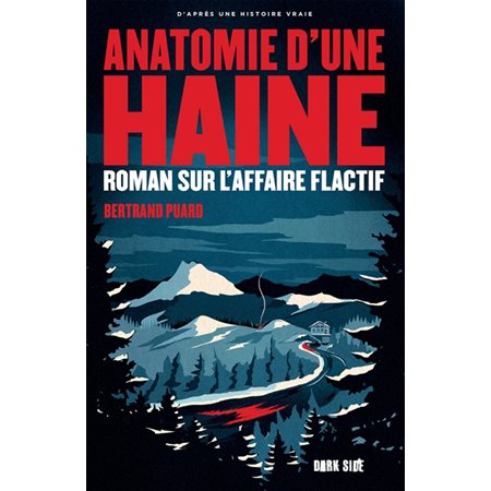 Anatomie d'une haine