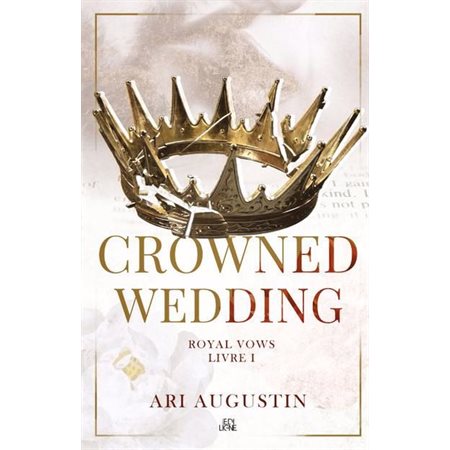 Royal Vows #1 Crowned Wedding