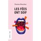 Les Fées ont soif