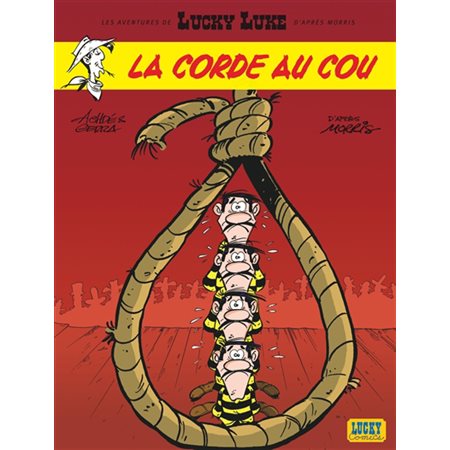 Les aventures de Lucky Luke d'après Morris #2 La corde au cou