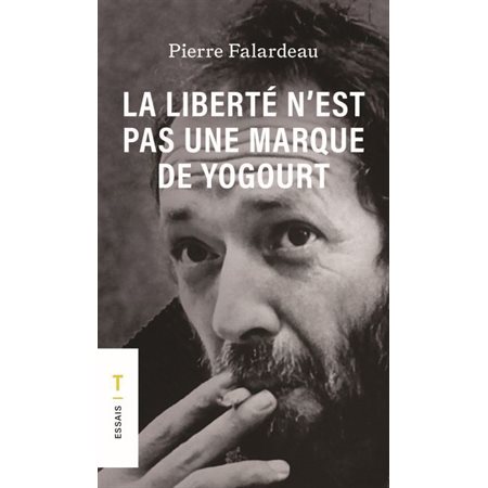 La liberté n'est pas une marque de yogourt