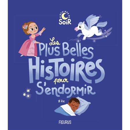 Les belles histoires pour s'endormir