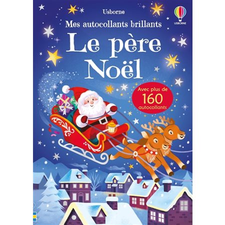 Mes autocollants brillants dès 3 ans : Le Père Noël