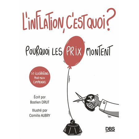 L'inflation, c'est quoi ?
