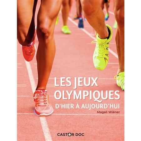 Les jeux Olympiques : d'hier à aujourd'hui