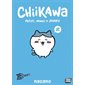 Chiikawa : petits, mimis et zarbis #2