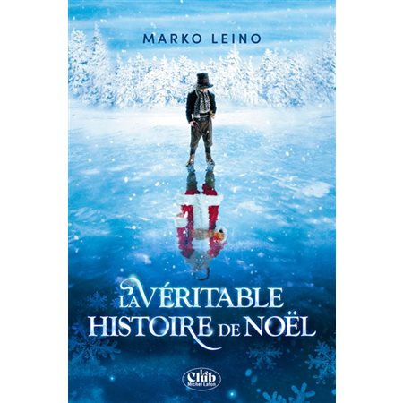 La véritable histoire de Noël