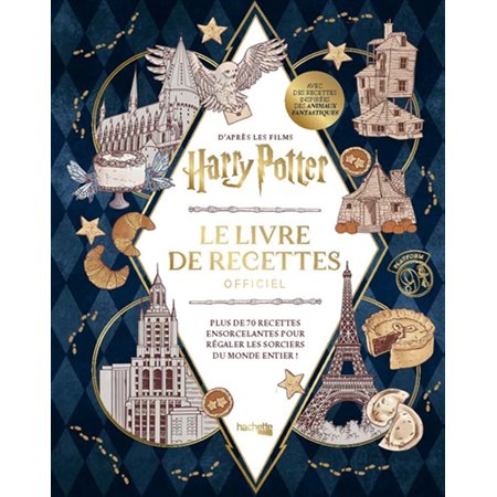 Harry Potter : Le livre de recettes officiel
