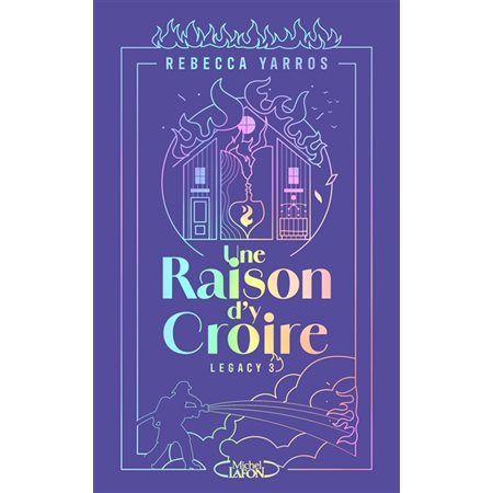 Legacy #3 Une raison d'y croire