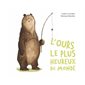 L'ours le plus heureux du monde