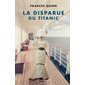 La disparue du Titanic