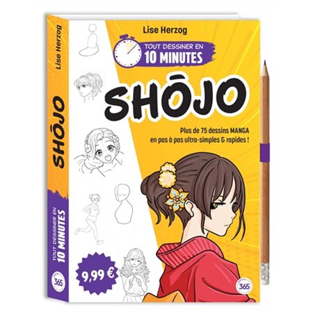Tout dessiner en 10 minutes : Shôjo