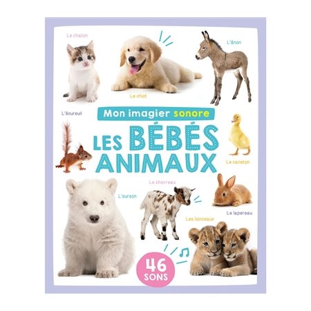 Mon imagier sonore : Les bébés animaux