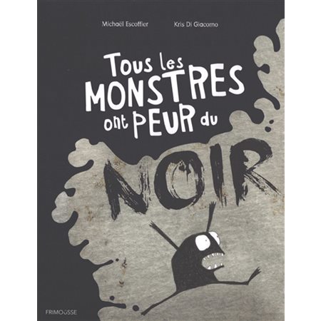 Tous les monstres ont peur du noir