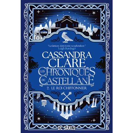 Les chroniques de Castellane #2 Le roi chiffonnier