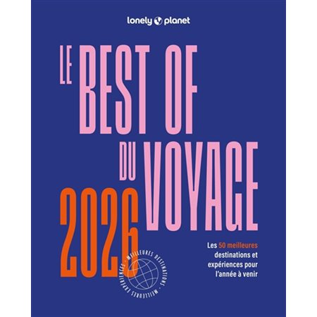 Le best of du voyage 2026