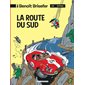 La route du Sud, Benoît Brisefer, 10