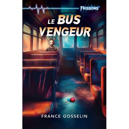 Le bus vengeur