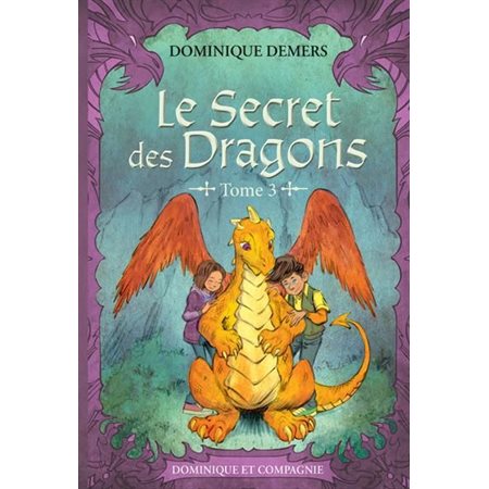 Le secret des dragons #3