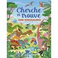 Cherche et trouve : 1.000 dinosaures, Mon grand cherche et trouve