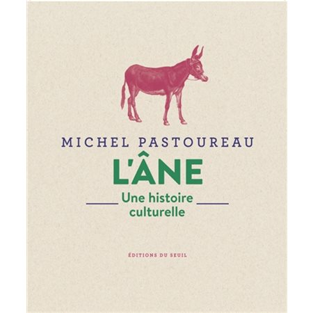 L'âne : une histoire culturelle