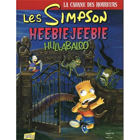 Les Simpson : la cabane des horreurs #3 Heebie-Jeebie hullabaloo