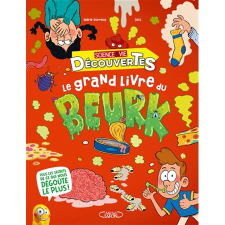 Le grand livre du beurk