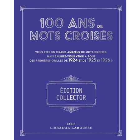 100 ans de Mots croisés