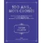 100 ans de Mots croisés