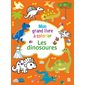 Mon grand livre à colorier : Les dinosaures
