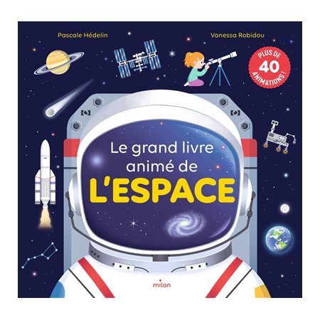 Le grand livre animé de l'espace