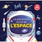 Le grand livre animé de l'espace