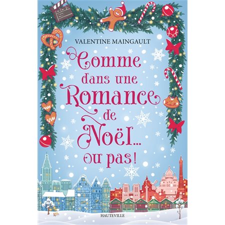Comme dans une romance de Noël... ou pas !