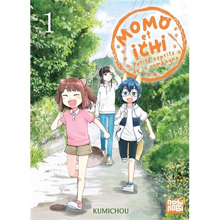 Momo et Ichi : Petits esprits de la campagne #1