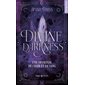 Divine darkness #1 Une offrande de chair et de sang