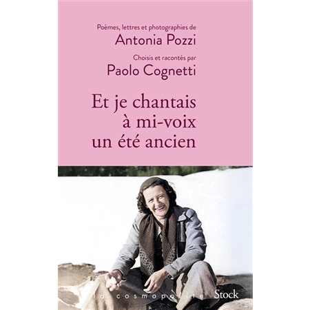 Et je chantais à mi-voix un été ancien