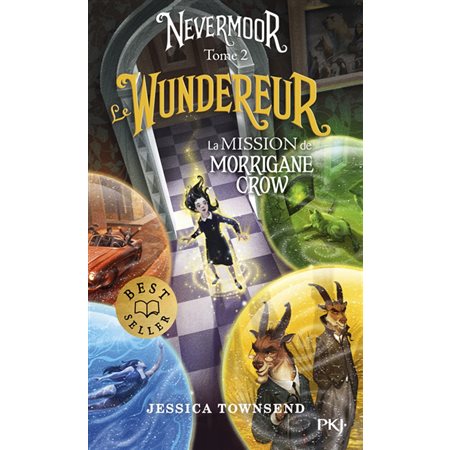 Nevermoor #2 Le Wundereur