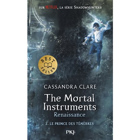 The mortal instruments, renaissance #2 Le prince des ténèbres