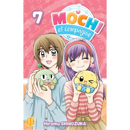 Mochi et compagnie #7