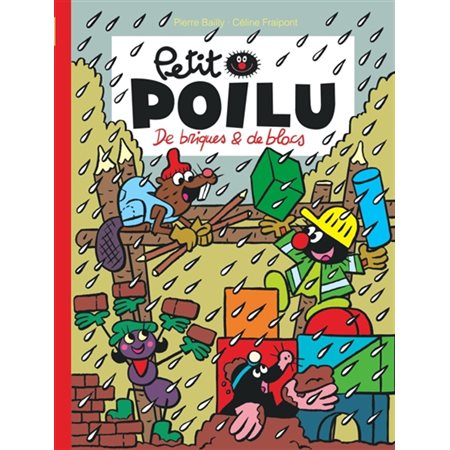 Petit Poilu : De briques & de blocs