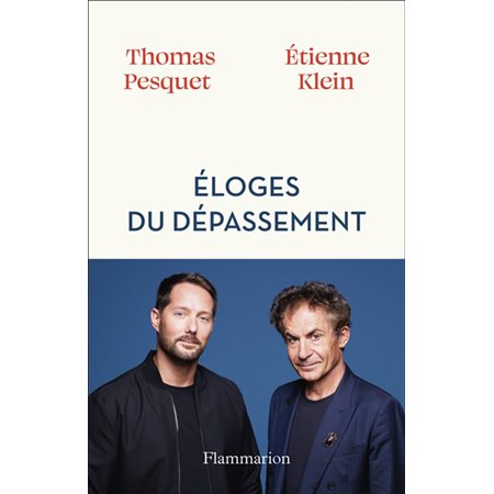 Eloges du dépassement